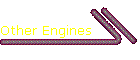 other engines